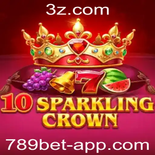 789bet - Descubra o Universo do Jogo 10SparklingCrown na Plataforma 789bet